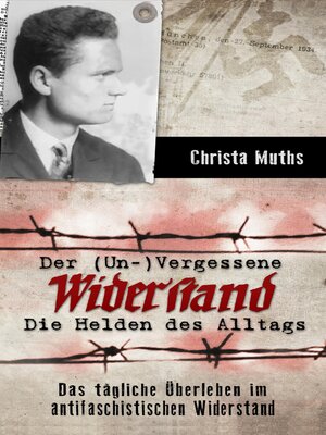 cover image of Der (Un-)Vergessene Widerstand